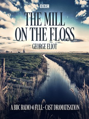 The Mill on the Floss - Audiobook